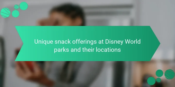 Unique snack offerings at Disney World parks and their locations