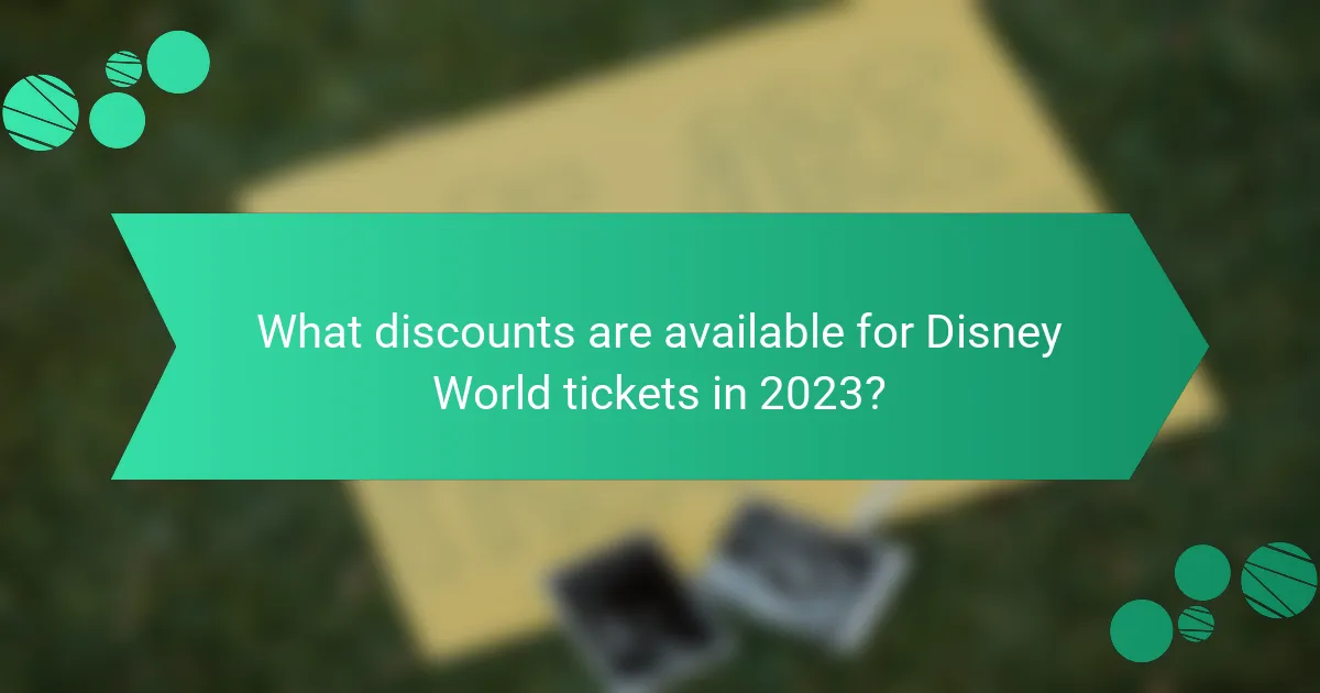 What discounts are available for Disney World tickets in 2023?
